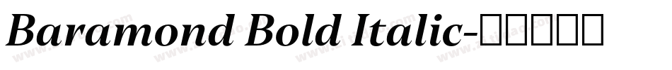 Baramond Bold Italic字体转换